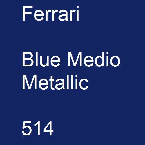 Ferrari, Blue Medio Metallic, 514.